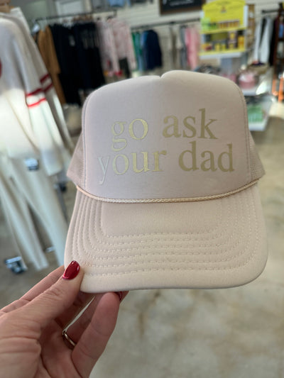 Go ask you dad trucker