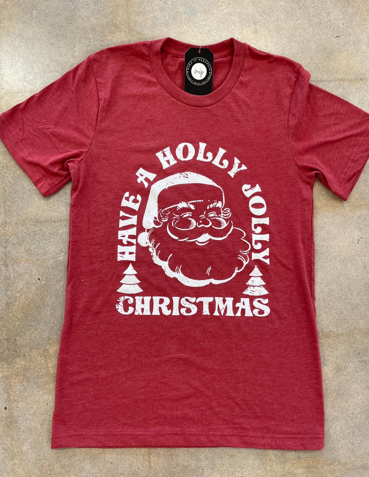 Have A Holly Jolly Christmas Tee