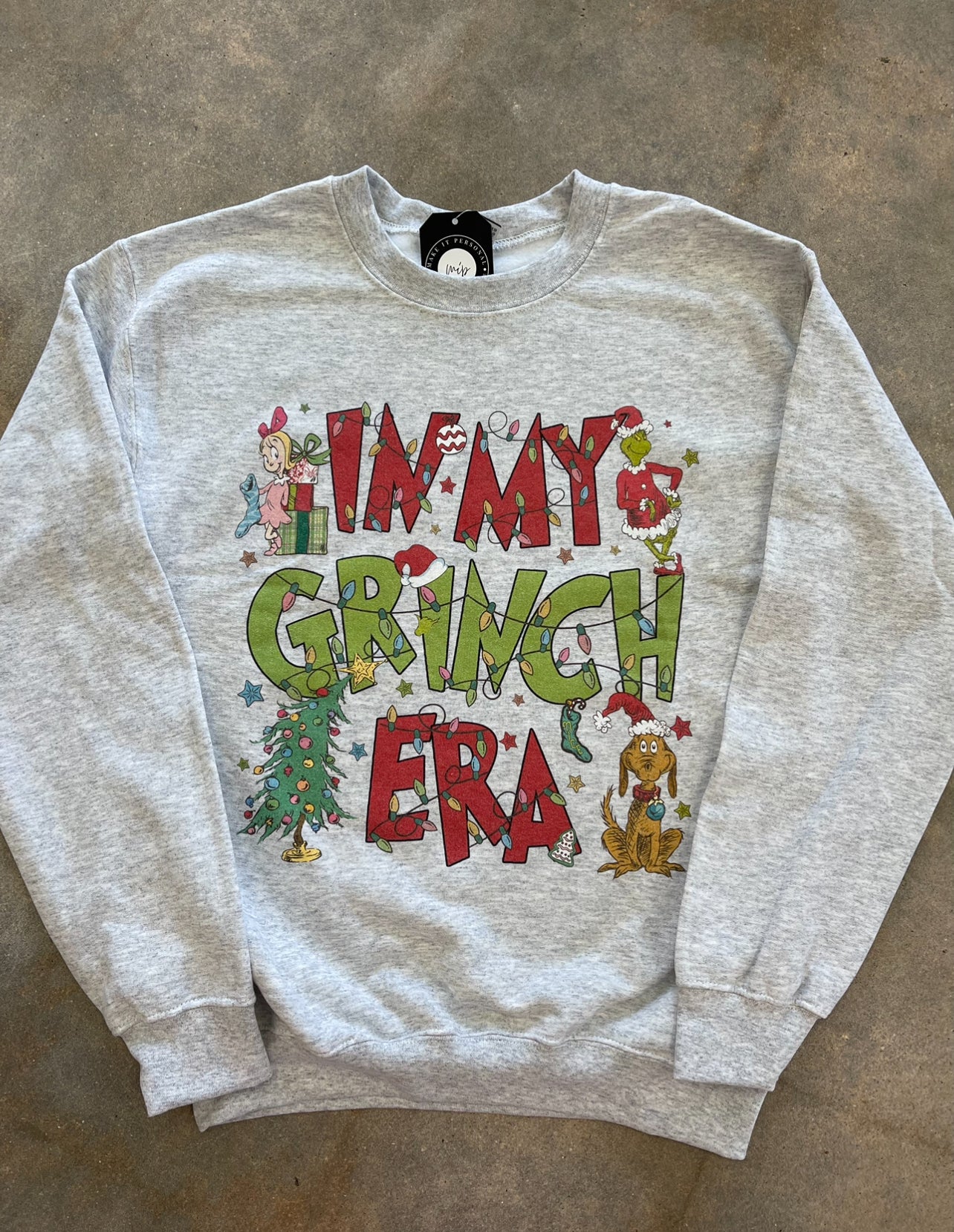 In My Grinch Era Crewneck Sweatshirt