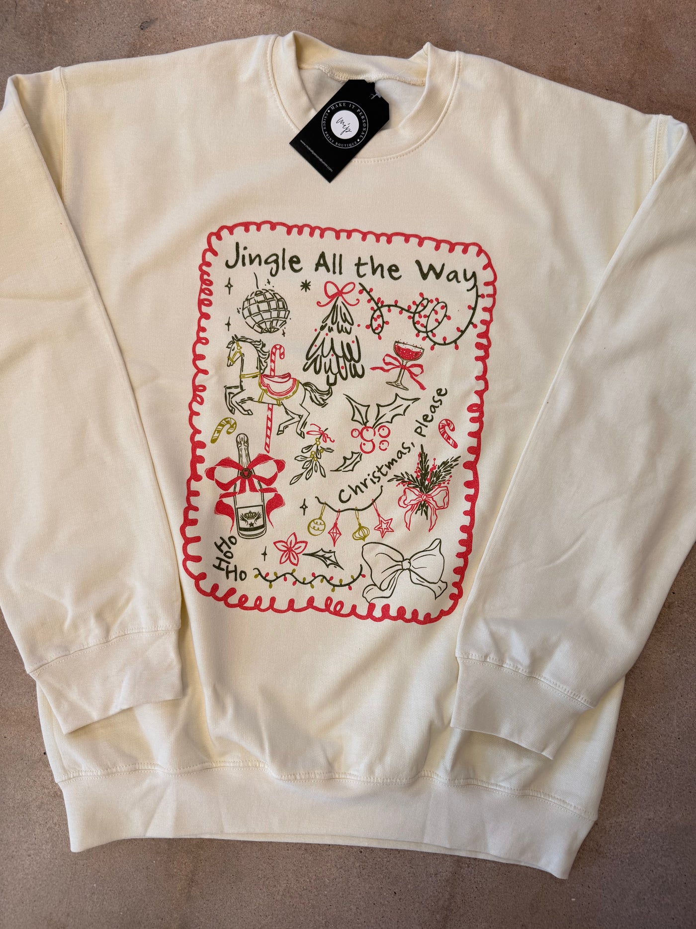Jingle All the Way Crewneck Sweatshirt