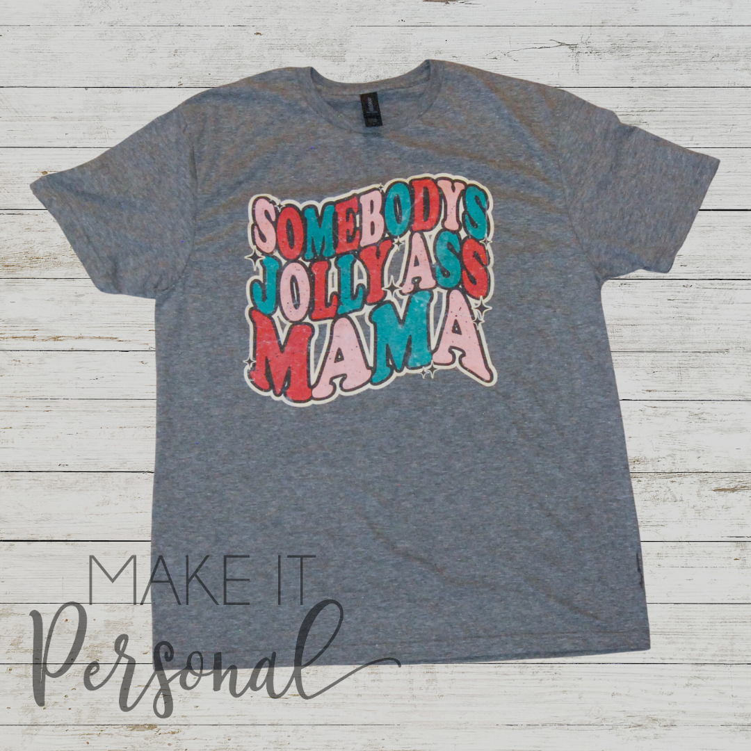 Jolly Mama Shirt